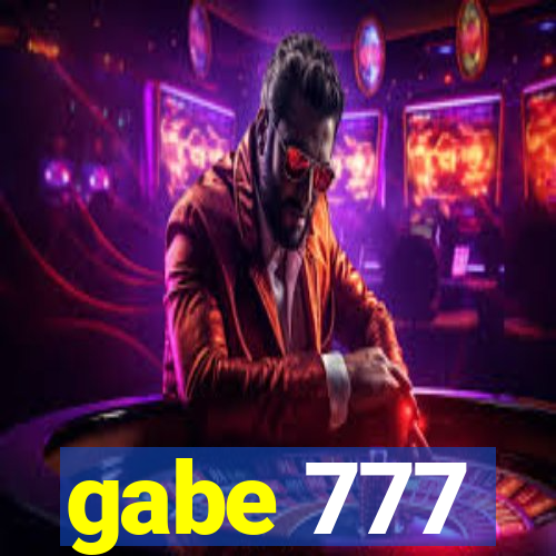 gabe 777